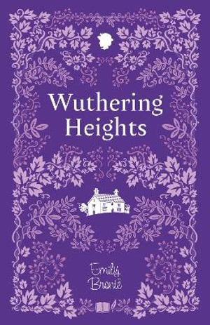 Wuthering Heights : The Bronte Sisters Collection (Cherry Stone) - Emily Bronte