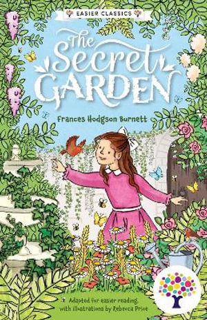 The Secret Garden : Accessible Easier Edition - Rebecca Price