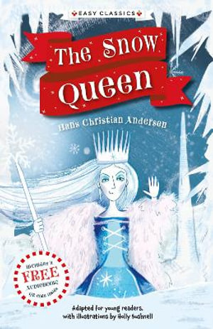 Christmas Classics : The Snow Queen (Easy Classics) - Gemma Barder