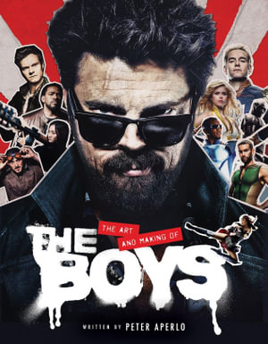 The Art and Making of The Boys - Peter Aperlo