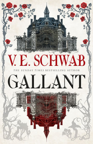 Gallant - V.E. Schwab