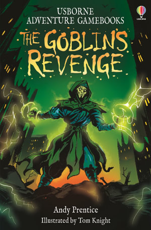 The Goblins' Revenge : Adventure Gamebooks - Andy Prentice