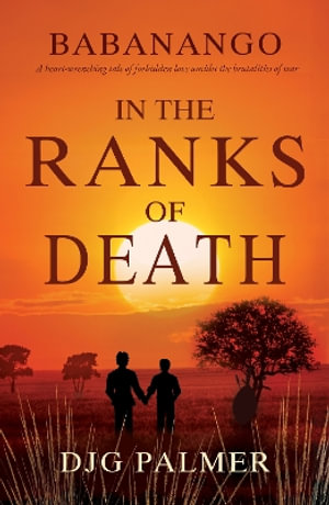 In the Ranks of Death : Babanango - DJG Palmer