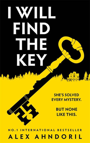 I Will Find The Key - Alex Ahndoril