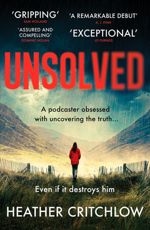 Unsolved : A gripping Scottish crime thriller - Heather Critchlow