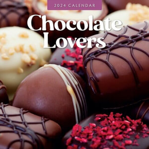 Chocolate Lovers - 2024 Wall Calendar - Red Robin Publishing Ltd.