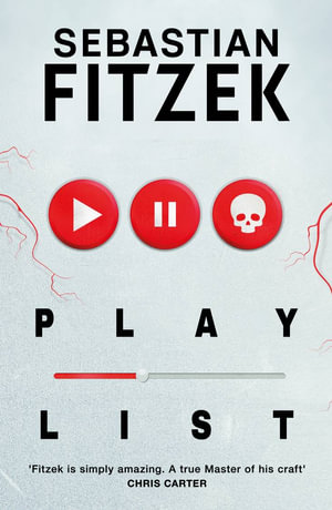 Playlist - Sebastian Fitzek