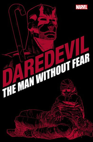 Daredevil : The Man Without Fear - Frank Miller