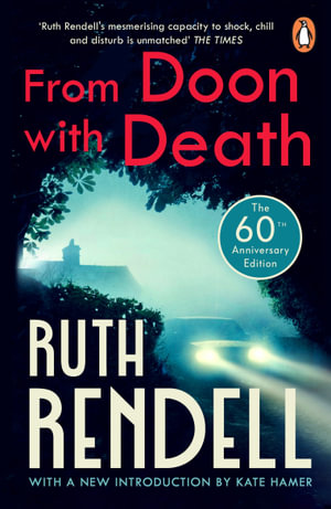 From Doon With Death : (A Wexford Case) - Ruth Rendell