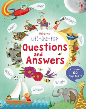 Lift-The-Flap Questions and Answers : Questions and Answers - Katie Daynes