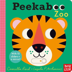 Peekaboo Zoo : Peekaboo - Camilla Reid