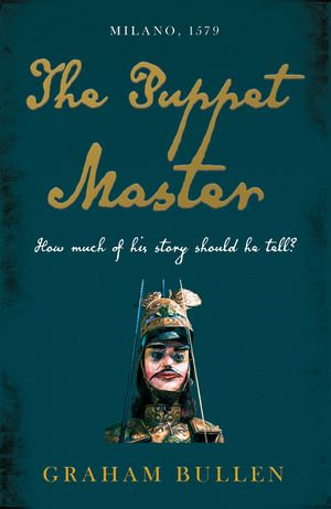 The Puppet Master - Graham Bullen