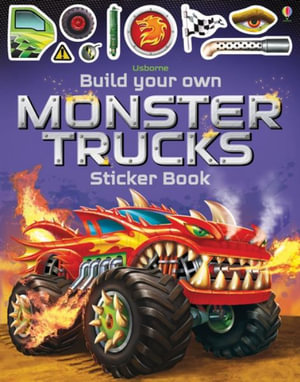 Build Your Own Monster Trucks Sticker Book : Build Your Own Sticker Book - Simon Tudhope