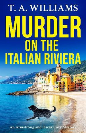 Murder on the Italian Riviera - T. A. Williams