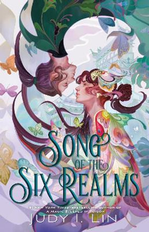 Song of the Six Realms - Judy I. Lin