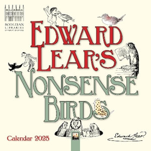 Bodleian Libraries : Edward Lear's Nonsense Birds Mini Wall Calendar 2025 (Art Calendar) - Flame Tree Studio