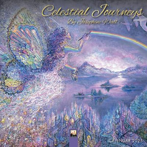 Celestial Journeys by Josephine Wall Mini Wall Calendar 2025 (Art Calendar) - Flame Tree Studio