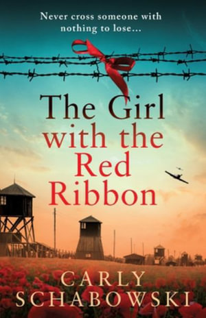 The Girl with the Red Ribbon - Carly Schabowski