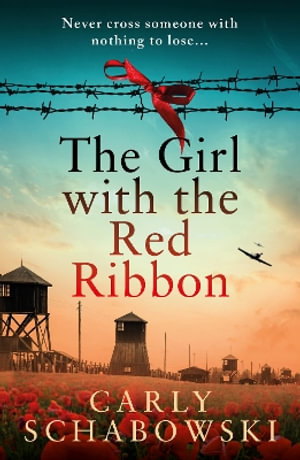 The Girl with the Red Ribbon - Carly Schabowski