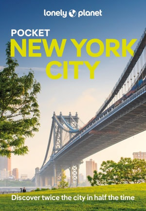  Pocket New York City : Lonely Planet Travel Guide : 10th Edition - Lonely Planet