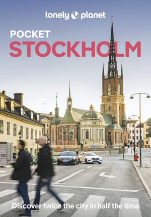 Lonely Planet Pocket Stockholm : Pocket Guide - Lonely Planet