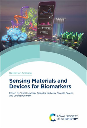 Sensing Materials and Devices for Biomarkers : Issn - Vishal Mutreja