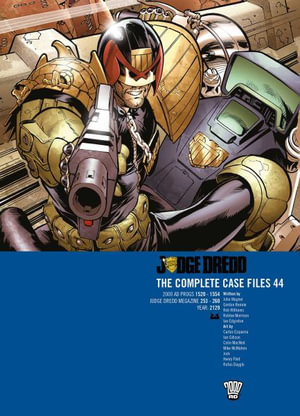 Judge Dredd : The Complete Case Files 44 - John Wagner