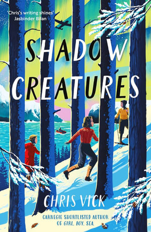 Shadow Creatures - Chris Vick