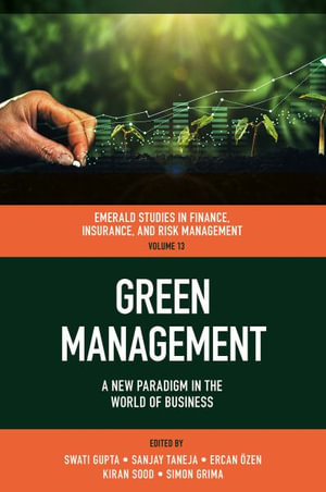 Green Management : A New Paradigm in the World of Business - Swati Gupta