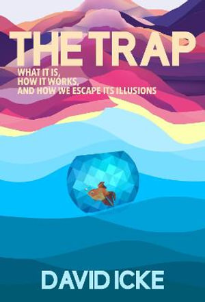 The Trap - David Icke