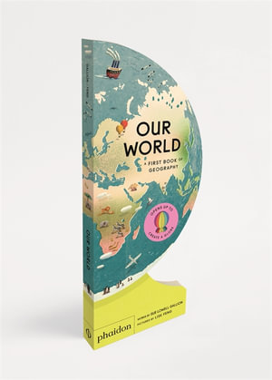 Our World : First Book of Geography - Sue Lowell Gallion