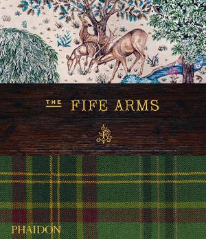 The Fife Arms - Dominic Bradbury