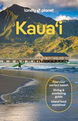  Kauai : Lonely Planet Travel Guide : 5th Edition - Lonely Planet 