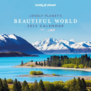 Lonely Planet's Beautiful World - 2023 Wall Calendar : 2023 Wall Calendars - Lonely Planet