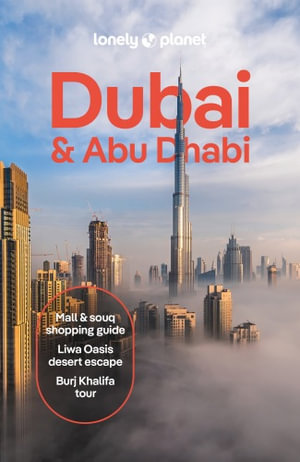  Dubai & Abu Dhabi : Lonely Planet Travel Guide : 11th Edition - Lonely Planet Travel Guide