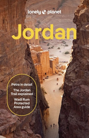 Lonely Planet Jordan : Travel Guide - Lonely Planet