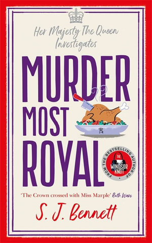 Murder Most Royal - SJ Bennett