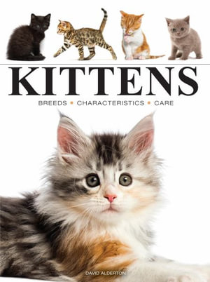 Kittens : Mini Animals - David Alderton