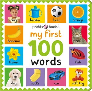 My First 100 Words - Roger Priddy