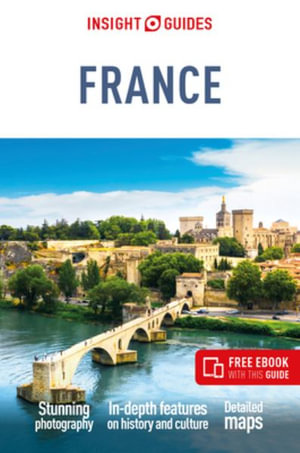 Insight Guides France 8/e : Travel Guide with Free eBook - Insight Guides