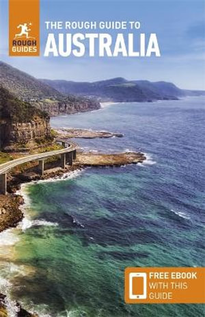 The Rough Guide to Australia 14/e by Rough Guides | Travel Guide with ...