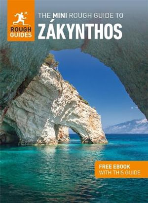 The Mini Rough Guide to Zakynthos by Rough Guides | Travel Guide with ...