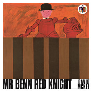 Mr Benn Red Knight - David McKee