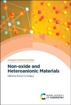 Non-Oxide and Heteroanionic Materials : Issn - Duncan Gregory