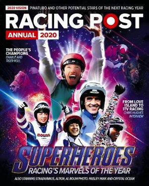 Racing Post Annual 2020 : Racing Post - Nick Pulford