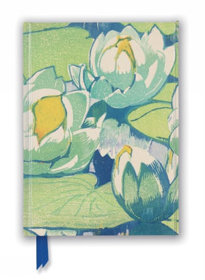 Mabel Royds: Water Lilies - Foiled Notebook : Flame Tree Notebooks - Flame Tree Studio