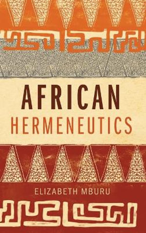 African Hermeneutics - Elizabeth Mburu