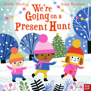 We're Going on a Present Hunt! - Goldie Hawk