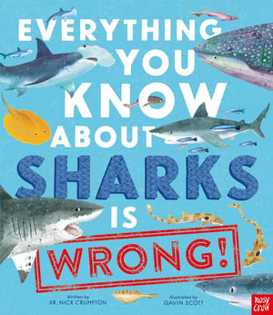 Everything You Know About Sharks is Wrong - Dr Nick Crumpton