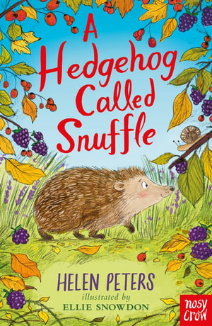 A Hedgehog Called Snuffle (Jasmine Green) - Helen Peters